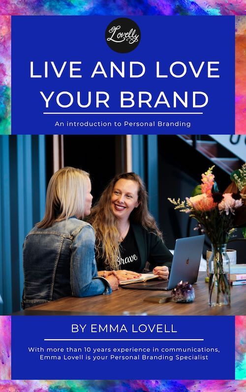 Live and Love your brand by Emma Lovell - Lovelly Communications eBook