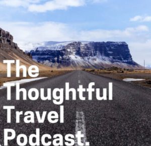 The Thoughtful Travel Podcast cover - Emma Lovell