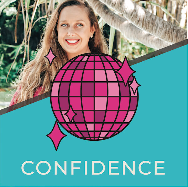 Build your personal confidence to grow your brand